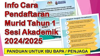 Cara Pendaftaran Murid Tahun 1 Sesi Akademik 20242025 Info Grafik KPM [upl. by Enyleuqcaj]