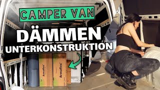 DÄMMUNG  UNTERKONSTRUKTION montieren am CAMPER VAN 🔥 Ausbau E2 Renault Master 😮 Armaflex dämmen [upl. by Ramed]