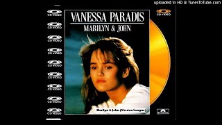 Vanessa Paradis  Marilyn amp John 12 Version Longue [upl. by Halullat599]