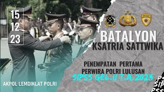 Penempatan Pertama Perwira Polri lulusan SIPSS Gelombang II Tahun 2023  Batalyon Ksatria Sattwika🔥✨ [upl. by Nivlac]