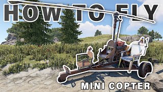 How to Fly the RUST Mini Copter  Helicopter ► Rust [upl. by Orenid434]