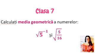 Media geometrica a doua numere reale Clasa 7 a [upl. by Nnylrebma3]