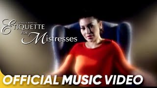 You Dont Own Me Official Music Video  Lani Misalucha  Etiquette For Mistresses [upl. by Emmalynne]