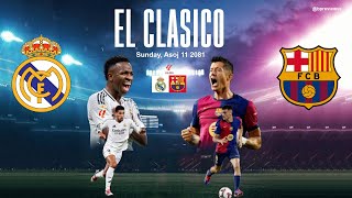 Real Madrid vs Barcelona El Clasico La Liga 202425  MATCH PREVIEW in Nepali [upl. by Scholz]