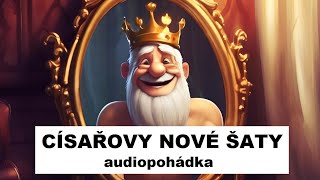 Císařovy nové šaty  H Ch Andersen [upl. by Vasily]