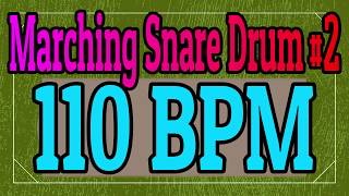 110 BPM Marching Snare Drum Rock 2  44 Drum Track  Metronome  Drum Beat [upl. by Dukey]