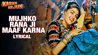 Mujhko Rana Ji Maaf Karna Song  Karna Arjun Mamta Kulkarni  Romantic Love Song romanticlovesong [upl. by Bella484]