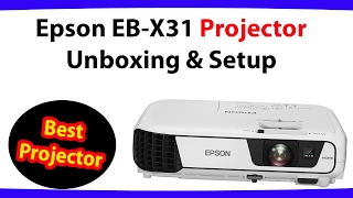 Epson EB X31 Projector unboxing and Setup [upl. by Karim]