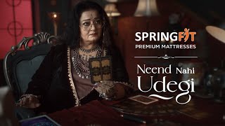 Chahe Jo bhi ho ab “Neend Nahi Udegi” with Springfit Premium Mattresses [upl. by Nitsyrc]