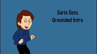 Goris Gets Grounded Intro Remake [upl. by Chabot]