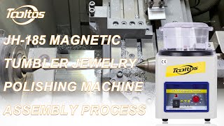 Tooltos JH185 Magnetic Tumbler Jewelry Polishing Machine Assembly Process [upl. by Noside836]