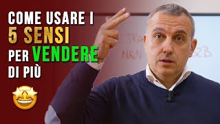 Come usare i 5 sensi per vendere di più [upl. by Ahsirat]