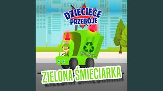 Zielona śmieciarka [upl. by Berliner635]