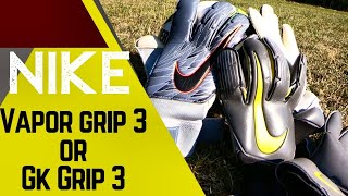 Best Nike Glove Vapor Grip 3 or GK Grip 3  Glove Review amp PlayTest [upl. by Atiker]