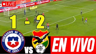 EN VIVO CHILE vs BOLIVIA12  POR LA FECHA 8 DE LAS ELIMINATORIAS 2026 [upl. by Dnomse]