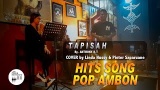 Linda Nussy amp Pieter Saparuane  TAPISAH LIVECOVERKEYBOARD 🎹🎙 [upl. by Weld]