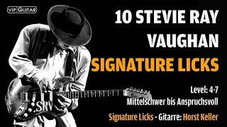 10 Stevie Ray Vaughan Signature Blues Licks ►Lead Gitarre  mit Tabs [upl. by Bearce]