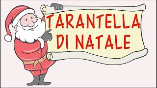 TARANTELLA DI NATALEcanzonespeciale NataleLink con testo [upl. by Gillan]