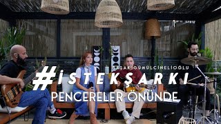 İstekŞarkı  Pencereler Önünde Akustik  Başak Gümülcinelioğlu [upl. by Spence]