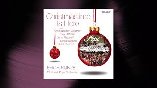 Erich Kunzel  Its The Most Wonderful Time Of The Year Official Audio [upl. by Abbotsen80]