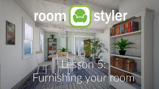 Roomstyler Lesson 5 Furnishing your room [upl. by Salvidor]