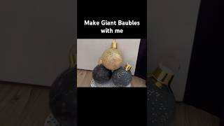 Make Giant Baubles with me christmas baubles christmasdecor [upl. by Eisiam713]