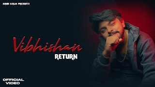 Vibhishan Return  Arun Asija  Official Video  New Haryanvi Song 2024 [upl. by Kanya103]