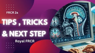 Neuroimaging  Tips Tricks amp Next Step for FRCR 2a [upl. by Enylrac]