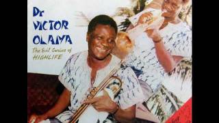 Victor Olaiya  Highlife Reincarnation [upl. by Anse]