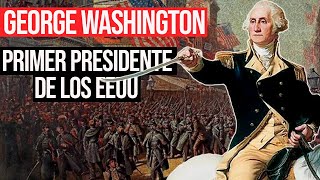 George Washington Padre de los Estados Unidos [upl. by Isyed]