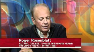 Journalist Author Roger Rosenblatt Outlines His 4 Reasons to Write [upl. by Wrightson950]