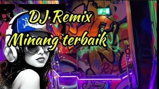 DJ Minang remix 2024 [upl. by Lehcnom]