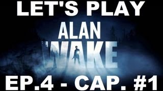 ALAN WAKE LETS PLAY  EPISODIO 4 quotLA VERDADquot  CAPITULO 1 [upl. by Rett]