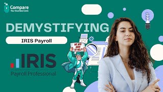 Demystifying IRIS Payroll Services UK Payroll Solutions Explained [upl. by Hackathorn]