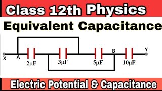 15 Electrostatic Potential amp Capacitance  Combination of Capacitors  Numerical [upl. by Ojillek]