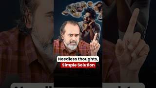 Needless thoughts Simple Solution  Acharya Prashant [upl. by Hyacinth]