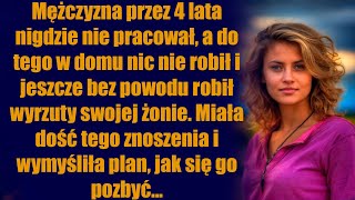 Mężczyzna przez 4 lata nigdzie nie pracował a do tego w domu nic nie robił i jeszcze bez powodu [upl. by Natelson]