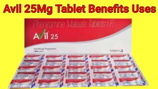 Avil 25 Tablet Uses Dosage pheniramine maleate tablet uses  AVIL Tablet Ke Fayde [upl. by Dunstan]