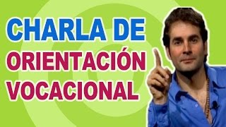 Charla de Orientación Vocacional por Javier Echevarría  Test de Orientación Vocacional [upl. by Elletnahs]