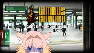 【Limbus Company】 Starting Canto III 【Chi Chimernyan】 [upl. by Baryram]