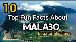 Top Fun Facts about Malabo the capital city of Equatorial Guinea [upl. by Everrs]