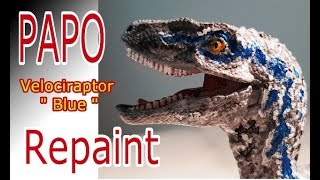 PAPO  Velociraptor  Repaint  quotBluequot  Jurassic World Look [upl. by Nylloc]