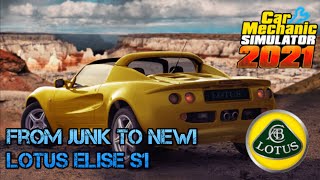 CMS21 Lotus Elise S1 From Junk to NEW [upl. by Grenville422]