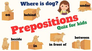 Prepositions Quiz Game for Kids  Learn Grammar  Learn with Images  Quiz Time  True amp False [upl. by Artenak]