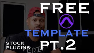 Free Pro Tools Template Pt 2  STOCK Plugins [upl. by Edveh]