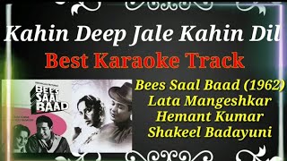 Kahin Deep Jale Kahin Dil  Bees Saal Baad 1962  Lata Mangeshkar  Best Karaoke [upl. by Rehptosirhc]