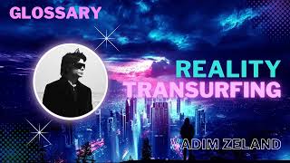 Reality Transurfing Audiobook Glossary [upl. by Seward]