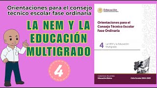 Los 10 temas del CTE  Tema 4 LA NEM Y LA EDUCACIÓN MULTIGRADO [upl. by Valerie883]