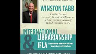 International Librarianship and IFLA with Winston Tabb [upl. by Otina]