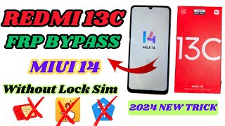 REDMI 13C FRP BYPASS MIUI 14 2024 redmi13c redmi13c5g [upl. by Blayne534]